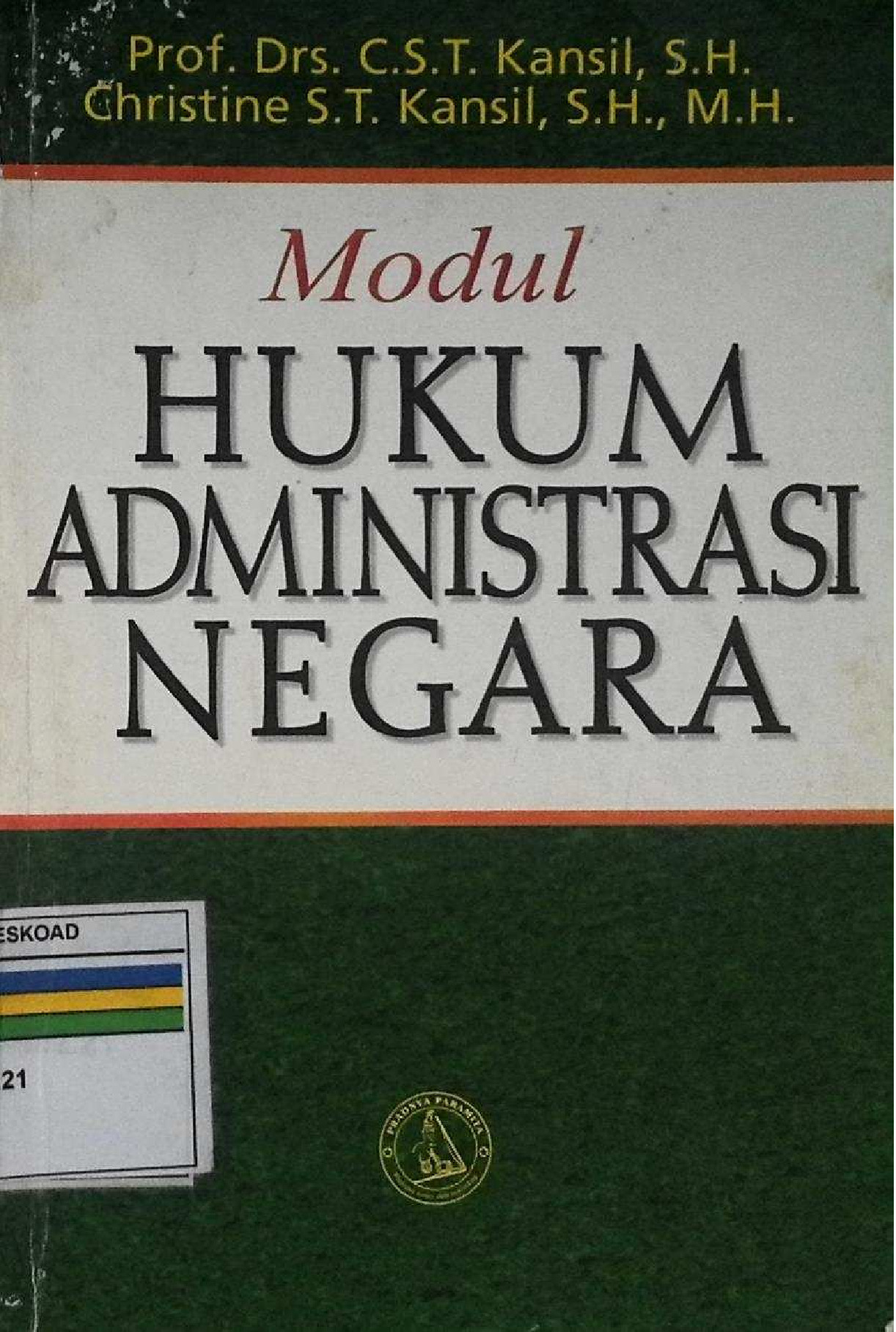 Modul Hukum Administrasi NegaraModul Hukum Administrasi Negara